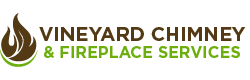 Fireplace And Chimney Services in Vineyard